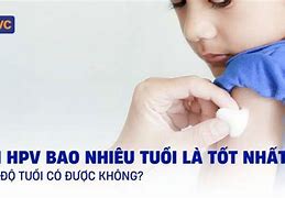 Ngoài 30 Tuổi Có Tiêm Phòng Hpv Được Không