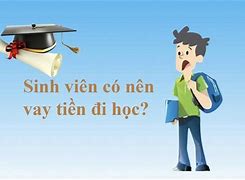 Vay Tiền Học Đại Học